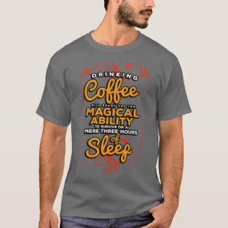Koffiezetapparaat Drink koffie zal u de MA verlene T-shirt