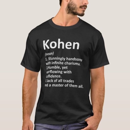 KOHEN Definition Personal Name Funny Birthday T-shirt (Voorkant)