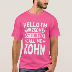 Kohn achternaam Noem me Kohn familie team achterna T-shirt