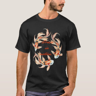 Koi vis met spreuk t-shirt