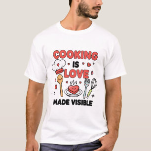 Koken is Liefde Zichtbaar Gemaakt – Leuke Chef Lev T-shirt