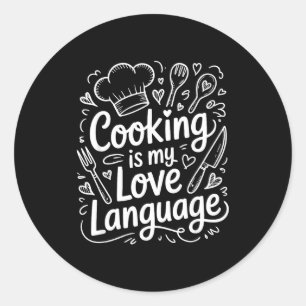 Koken Is Mijn Liefdestaal, Culinair Chef En Keuken Ronde Sticker