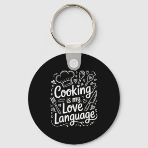 Koken Is Mijn Liefdestaal, Culinair Chef En Keuken Sleutelhanger