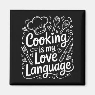 Koken Is Mijn Liefdestaal, Culinair Chef En Kit Magneet