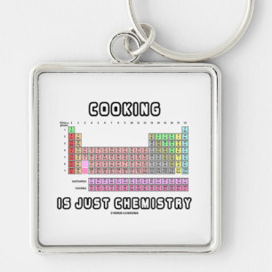 Koken is slechts chemisch (periodieke tabel) sleutelhanger