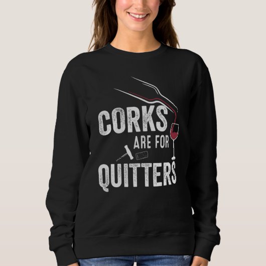 Kokjes zijn voor Quitters Wine Graphic Trui (Voorkant)