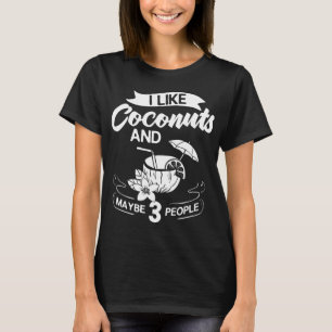 Kokosmelkolie Water Cream Tree Fruit Palm Butte T-shirt