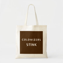 Kolonisatoren Stink - canvas tas
