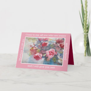 kom aan me, alle u die vermoeid en belast zijn kaart
