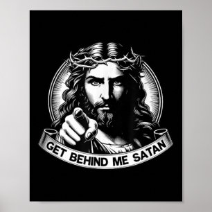 Kom achter mij Satan God red Amerika Jezus Meme Poster
