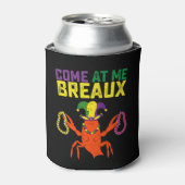 Kom bij me Breaux Crawfish Mardi Gras Carnaval Blikjeskoeler (Blikje Voorkant)