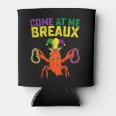 Kom bij me Breaux Crawfish Mardi Gras Carnaval Blikjeskoeler (Voorkant)