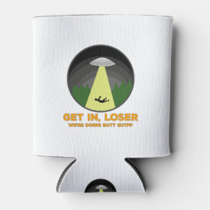 Kom binnen, Loser. We doen Butt Stuff. Blikjeskoeler
