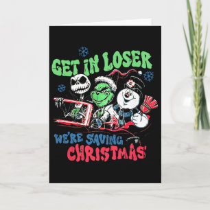 Kom binnen, loser, we redden kerstman sneeuwpop ke kaart