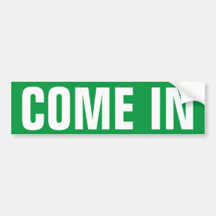 Kom binnen, we zijn open deur-raam-teken vinylstic bumpersticker