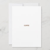 "KOM HEB KOFFIE. Het zal een goede koffie zijn." Kaart (Achterkant)