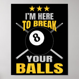 Kom hier om je grappige sarcastische biljart te br poster