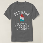 Kom hier zodra Popsicle grappig Ice Cream T-shirt (Design voorkant)