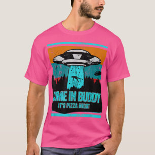 Kom in Boeddy, zijn Pizza Night Funny Pizza Lover T-shirt