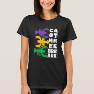 Kom mee naar het Breaux Louisiana Crawfish Season T-shirt