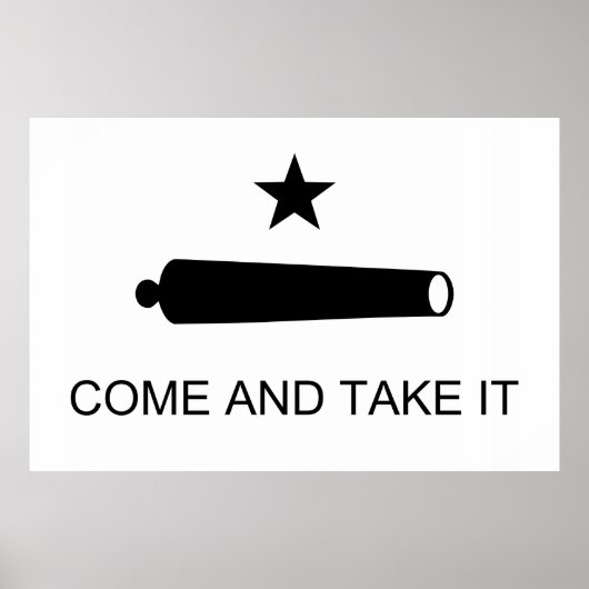 Kom mee naar Texas Flag Battle Battle of Gonzales Poster (Voorkant)