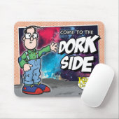 Kom naar de Dork Side Muismat (Met muis)