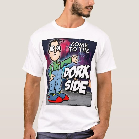 Kom naar de Dork Side T-shirt (Voorkant)