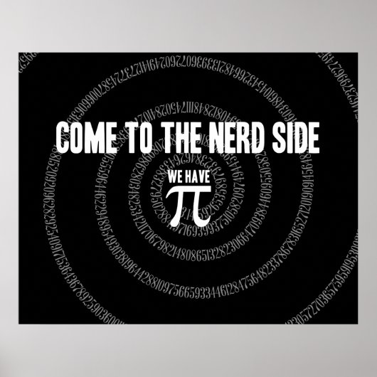 Kom naar de nerd voor Pi op Black Poster (Voorkant)