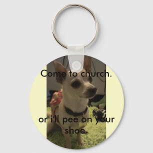 Kom naar de sleutelhanger/grappig/chihuahua sleutelhanger