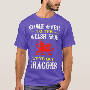 Kom naar de Welsh Side Wales Dragon T-shirt