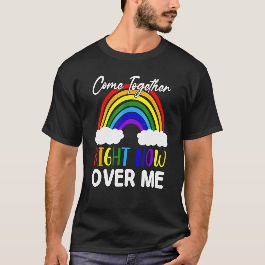 Kom nu samen over mij regenboog t-shirt (Voorkant)
