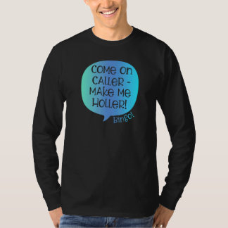 Kom op beller, laat me schreeuwen Bingo  Bingo  2 T-shirt