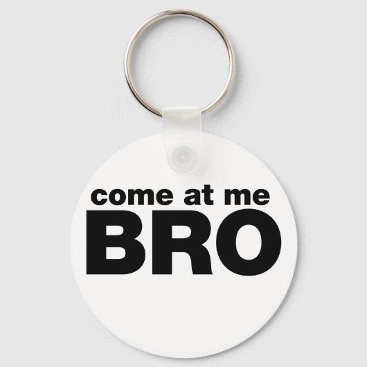 Kom op, Bro Sleutelhanger (Voorkant)