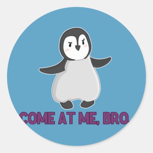 Kom op me af, Bro Penguin sticker (Voorkant)