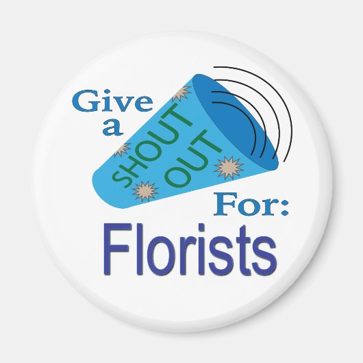 Kom op voor Floristen Magneet (Voorkant)