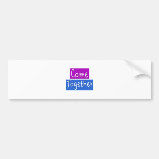 Kom samen bumpersticker (Voorkant)