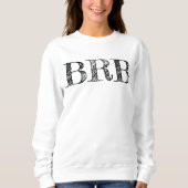 Kom Terug Sweatshirt - Dames Lettering! (Voorkant)