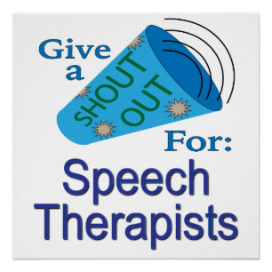 Kom uit voor Speech Therapisten Perfect Poster