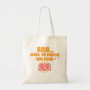 Kom zo terug, moet het boek afmaken tote bag