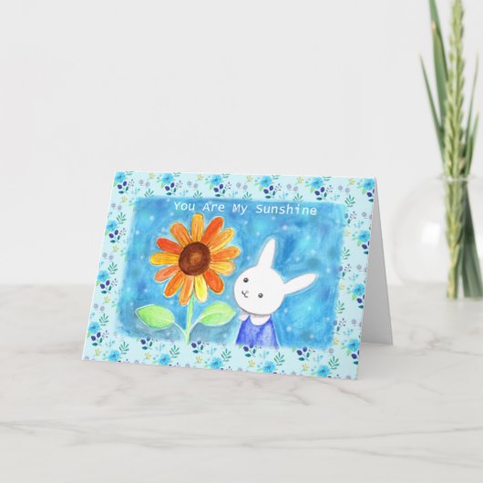 Konijn Zonnebloem Jij bent mijn Zonneschijn Liefde Kaart (Voorkant)