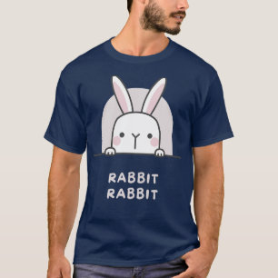 Konijnenkonijn Eerste Dag van de Maand Good Luck P T-shirt