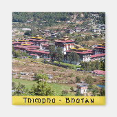 Koning in Thimphu - Bhutan Magneet (Voorkant)