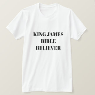 Koning James Bijbel Believer Ministerie Licht T-shirt
