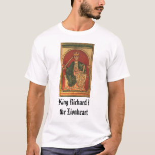 Koning Richard the Lionharty, koning Richard Ithe  T-shirt