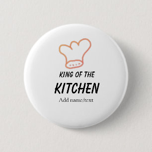 Koning van de keuken chef koken voeg naam kroon to ronde button 5,7 cm