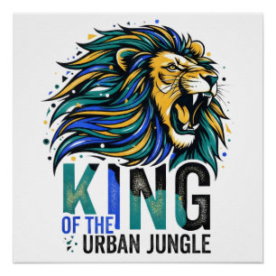 Koning van de Stedelijke Jungle Perfect Poster
