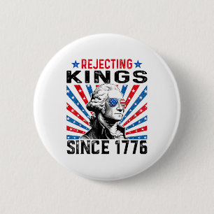 Koningen verwerpen sinds 1776 Bedrukte Usa Vlag Vi Ronde Button 5,7 Cm
