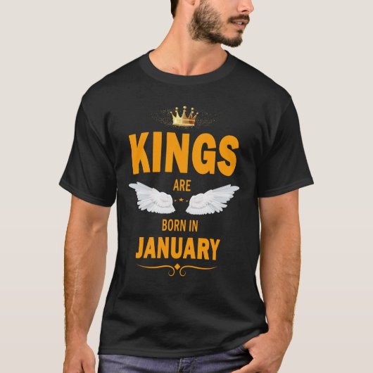 Koningen worden geboren in januari t-shirt (Voorkant)