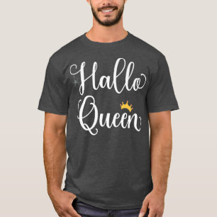 Koningin Costume Hallo Queen Funny Halloween Gir T-shirt