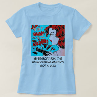 Koningin heeft een pistool t-shirt